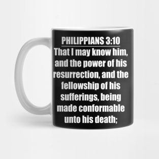 Philippians 3:10 King James Version (KJV) Bible Verse Typography Mug